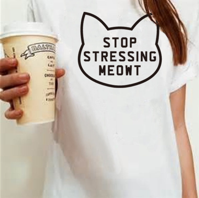 Stop Stressing Cats T-Shirt